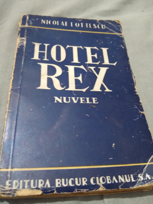 HOTEL REX-NICOLAE I.OTTESCU 1942 foto