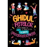 Cumpara ieftin Ghidul fetelor despre aproape tot ce trebuie sa stie la varsta (pre)adolescentei/Sharie Coombes