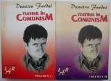 Teatrul in comunism (2 volume) &ndash; Dumitru Furdui