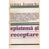 Nina Ivanciu - Epistema si receptare - 127412