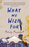 What We Wish for