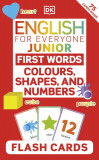 English for Everyone Junior First Words Colours, Shapes, and Numbers Flash Cards, Litera