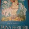 TAINA FERICIRII ANCA RADU