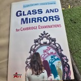 Glass and Mirrors for Cambridge Examinations - Luiza Gervescu