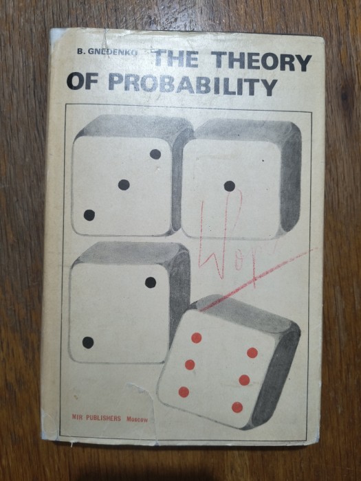 The theory of probability - B. Gnedenko / R5P2S
