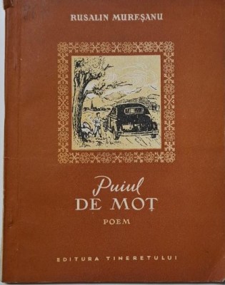 Puiul de mot (Poem) &amp;ndash; Rusalin Muresanu foto