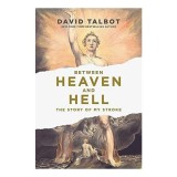 Between Heaven and Hell