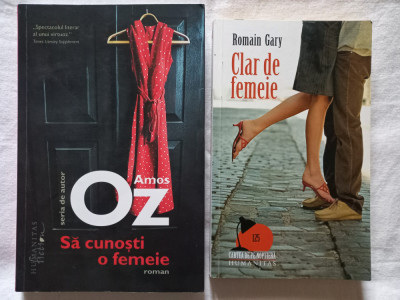 SA CUNOSTI O FEMEIE - AMOS OZ + CLAR DE FEMEIE - ROMAIN GARY foto