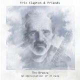 Eric Clapton Friends The Breeze An Appreciation for JJ Cale LP (2vinyl)