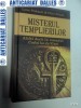 MISTERUL TEMPLIERILOR -Lynn Picknett / Clive Prince -Rao 2005