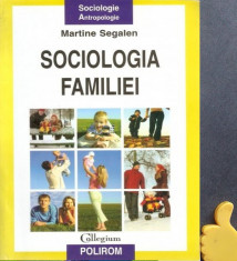 Sociologia familiei Martine Segalen foto