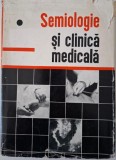 Semiologie si clinica medicala, vol. I. Sub redactia R. Brauner
