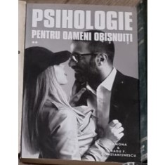 Psihologie pentru oameni obisnuiti - Ramona si Radu F. Constantinescu
