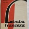 LIMBA FRANCEZA CLASA A XI A ,ANUL 1996