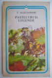 Pasteluri si legende - Vasile Alecsandri - Carte de Poezie Beletristica