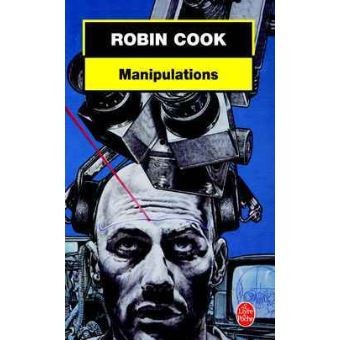 Robin Cook - Manipulations foto