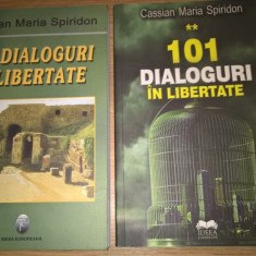 Cassian Maria Spiridon - 101 dialoguri in libertate (2 volume), (2007, 2011)