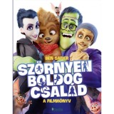 Sz&ouml;rnyen Boldog csal&aacute;d - A filmk&ouml;nyv - Ben Safier