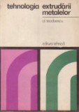 Tehnologia extrudarii metalelor