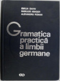 Cumpara ieftin Gramatica practica a limbii germane &ndash; Emilia Savin