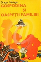 Gospodina si oaspetii familiei (1977) foto