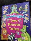 Goodnight two minute tales - Brown Watson (Nopate buna, povesti de doua minute - carte in limba engleza)
