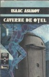 Caverne de otel - Isaac Asimov