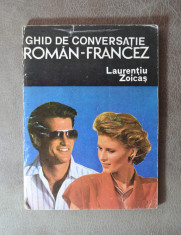 Carte - Ghid de conversatie ROMAN-FRANCEZ - Laurentiu Zoicas ( 1993 ) #71 foto