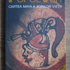 Popol Vuh - Cartea Maya a Zorilor Vietii geneza civilizatiei mistica zei religie