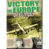 Carte Istorie Victory in Europe - Day by Day, Volum Detaliat, Engleza