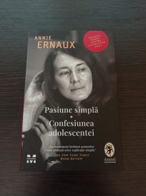 Pasiune simpla. Confesiunea adolescentei - Annie Ernaux foto
