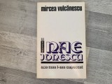 Nae Ionescu,asa cum l-am cunoscut de Mircea Vulcanescu
