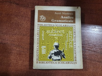 Analize gramaticale de Aurel Nicolescu foto