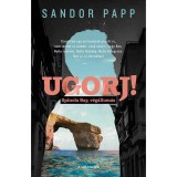 Ugorj! - Spinola bay, v&eacute;g&aacute;llom&aacute;s - Sandor Papp