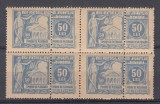 ROMANIA 1931 TIMBRE JUDICIARE TIMBRE FISCALE PENTRU INSTANTE TIMBRU DE PLEDOARIE EMISIUNEA I-a 50 LEI ALBASTRU BLOC 4 TIMBRE STARE MNH, Nestampilat