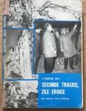 DVP RPR1 4 Martie 1977 - Secunde tragice - Zile Eroice
