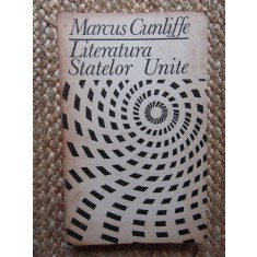 LITERATURA STATELOR UNITE - MARCUS CUNLIFFE