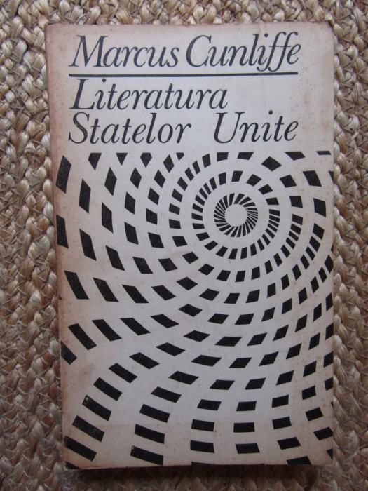 LITERATURA STATELOR UNITE - MARCUS CUNLIFFE