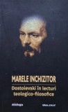 Marele inchizitor: Dostoievski &icirc;n lecturi teologico-filosofice - 2024 (@N29)