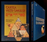 CARTEA VIETII OMULUI Menachem Hacohen (Sef Rabin) 452 pag. ilustrata Cult Mozaic
