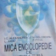 Mica enciclopedie de viticultura- I. C. Alexandrescu, L. Jianu