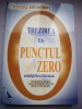 Trezirea la punctul zero - Initierea colectiva - Gregg Braden, 2005, For You, 339 pagini