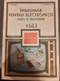 Indrumar Electronisti Vol. 1 - C. Gazdaru, C. Constantinescu, Ed. Tehnica 1986, 336pg - Carte Electronica