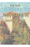 Draculestii: Mantia rosie - G.G. Vlad
