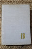 Lucian Blaga, Biobibliografie 1895-1961, D. Vatamanuic, 1977, Editura Stiintifica, Studii literare, 762 pagini, Editie cartonata