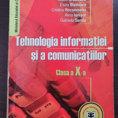 TEHNOLOGIA INFORMATIEI SI A COMUNICATIILOR MANUAL CLASA A X-A - Gradinaru