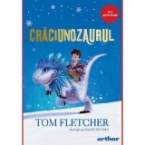 Craciunozaurul - Tom Fletcher. Ilustratii de Shane Devries