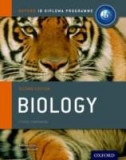 IB Biology: For the IB Diploma | Andrew Allott, David Mindorff, Oxford University Press