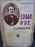 Dan Petrasincu - Edgar Poe, iluminatul (1942)