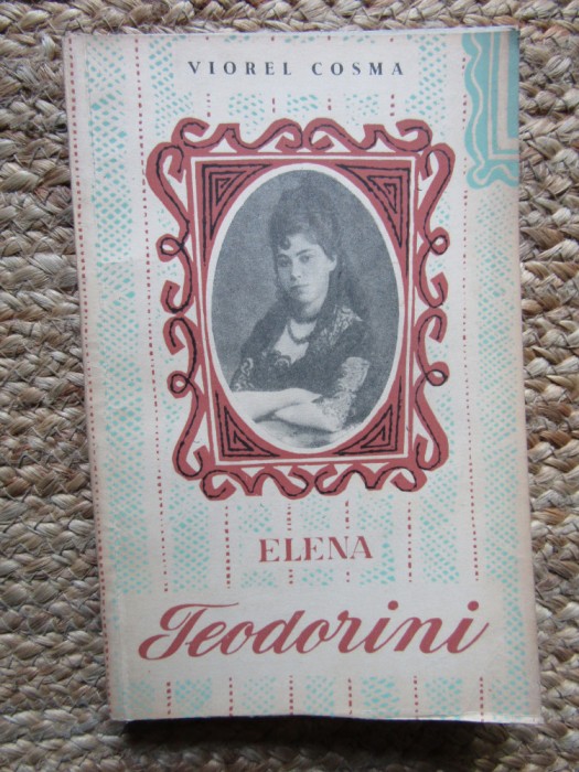 Cantareata Elena Teodorini - Viorel Cosma